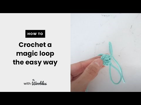 Easy way to crochet a magic loop