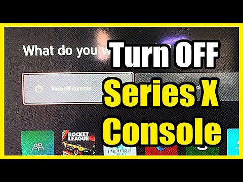 How to Quickly Turn Off your Xbox Series X Console (Settings Tutorial)