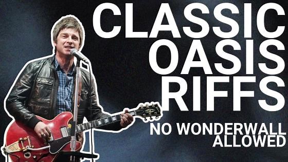 What's the Secret Behind Oasis's Most Iconic Guitar Riffs?
