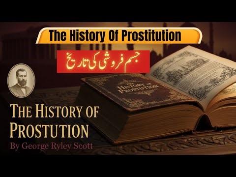 "The History of Prostitution 📜 | Untold Facts & Shocking Truths | George Ryley Scott"