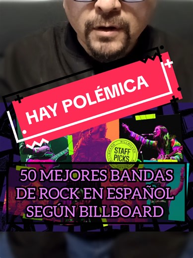 Las 50 Mejores Bandas de Rock en Español según Billboard