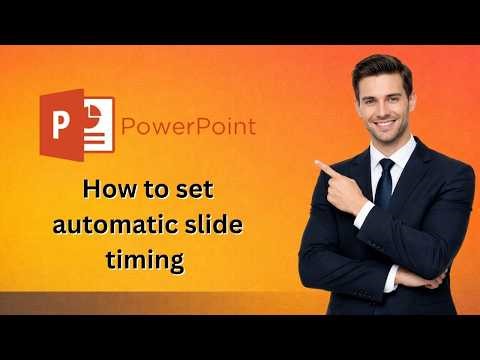How to set automatic slide timing in microsoft powerpoint (Latest Update)