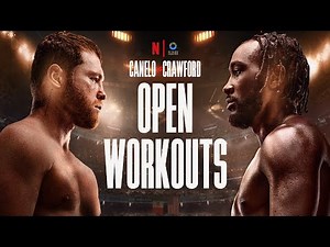 Canelo vs. Crawford: Open Workouts | LIVE on Netflix September 13