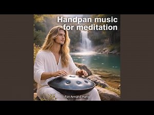 Handpan Journey into Relaxation