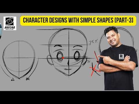 Character Design Using Simple Shapes (Step-by-Step) | Part 3