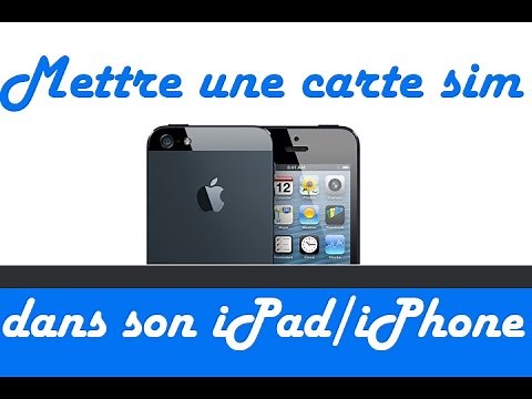 Comment changer ou insérer la carte SIM sur un iPhone ?