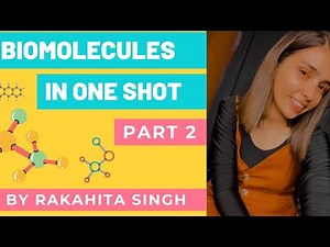Biomolecules in One Shot (NCERT) - 2 Video Lecture | Biology Class 11 - NEET