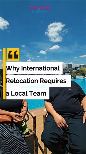 Why international relocation requires a local team.