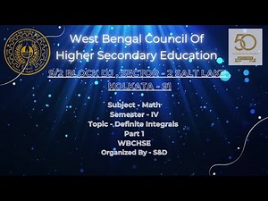 Math Semester IV Definite Integrals Part 1 By WBCHSE