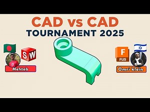CAD Speedmodeling Tournament! - MATCH 8 - Battle 1 - WORLD CHAMPIONSHIP 2025 - SOLIDWORKS vs FUSION