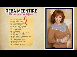 Reba McEntire Greatest Hits 💖 Top 20 Best Songs Of Reba McEntire 💖 Reba McEntire Country Songs