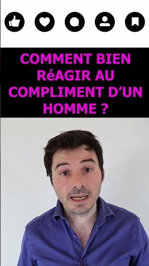 Comment bien réagir à un compliment ? 😊