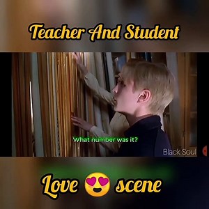Teacher and student love scene /kiss/love & romance