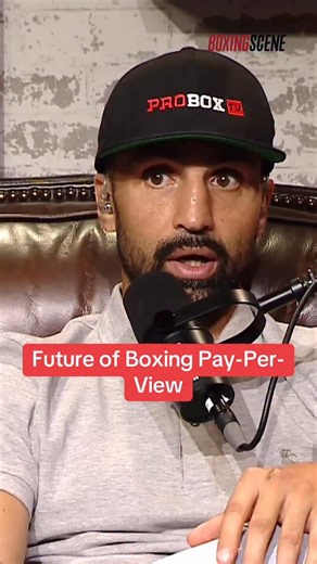 11 reactions | Will the Boxing Pay-Per-View model change going forward? | BoxingScene.com | Facebook