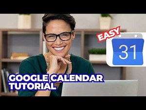 Google Calendar Tutorial for beginners