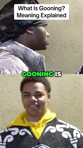 What Is Gooning? Understanding the Slang Meaning