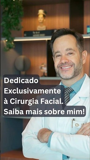 Conheça o meu trabalho como cirurgião plástico dedicado exclusivamente à cirurgia de face!