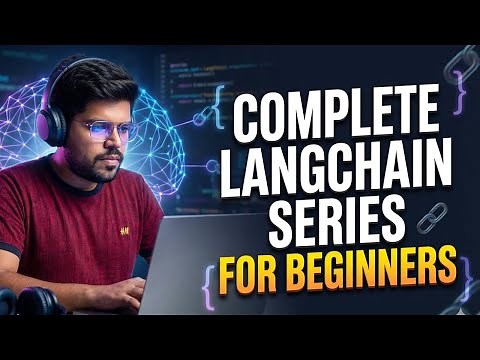Complete LangChain Course for Beginners | Build AI Applications with Python