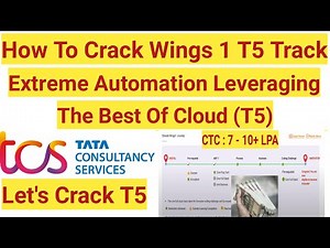 How To Crack Tcs Wings 1 T5 Extreme Automation Leveraging The Best Of Cloud #tcs #wings #itjobs #it