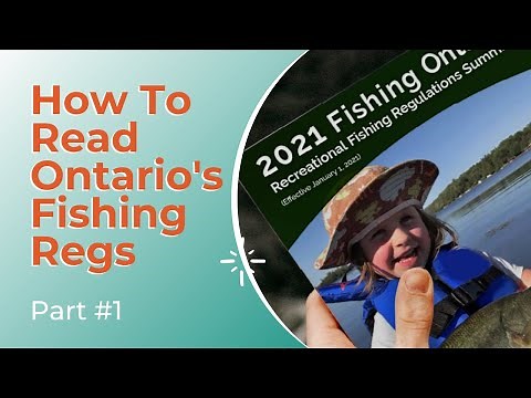 How To Read Ontario's Fishing Regulations (Part 1)