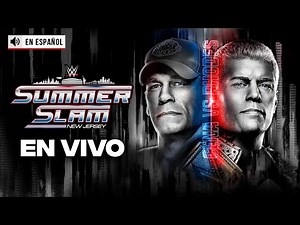WWE SummerSlam 2025 Noche 2 EN VIVO | Narración En Vivo | Cobertura y Resultados de SummerSlam 2025
