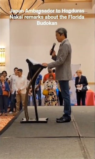 Japan Ambassador to Honduras Nakai talks about the Florida Budokan. #motivation #news
