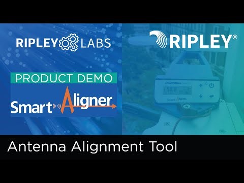90 Second Antenna Alignment Demo of the Smart Aligner