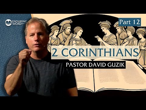 2 Corinthians 11 – Paul’s "Foolish Boasting"