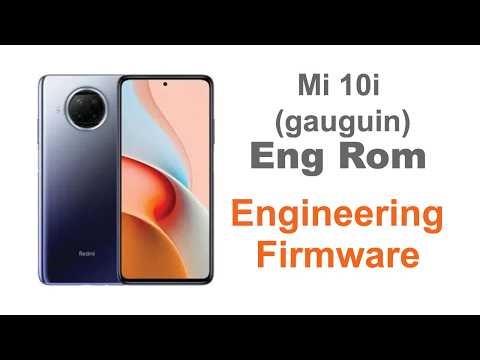 Mi 10i (gauguin) Eng Rom | Engineering Firmware