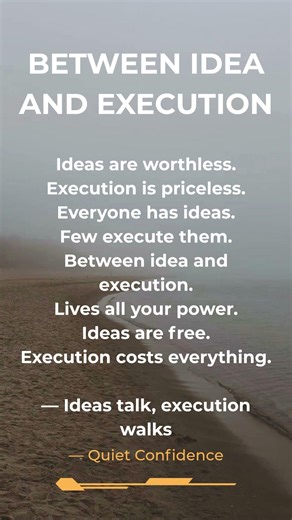 Between Idea And Execution