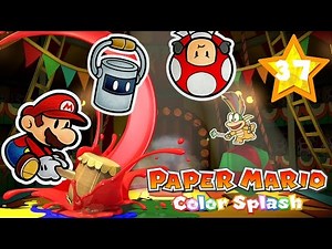 [Let's play FR] Paper Mario Color Splash - LE CIRQUE ! - #37