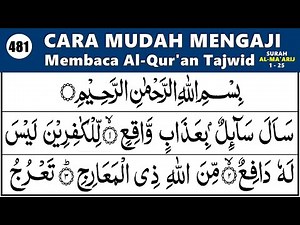 LEARN TO REcite the Quran Easy Ways to Read the Quran and Tajweed Surah Al Ma'arij 1-28, Ep. 481