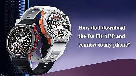 How do I download the Da Fit APP and connect to my phone?