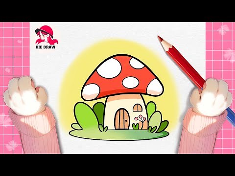 How to Draw a Mushroom House | Vẽ ngôi nhà nấm