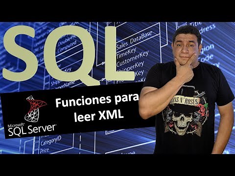 Funciones para leer XML en SQL Server