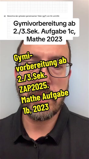 Gymiprüfung 2025: Größter gemeinsamer Teiler (ggT)