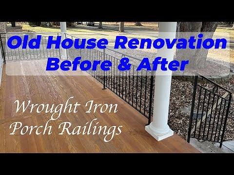 Old House Renovation: Wrought Iron Railing Design. 1900s Colonial Revival porch before & after.