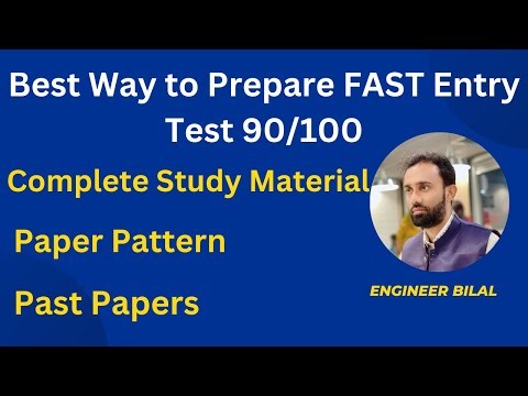 FAST Entry Test Preparation 2023 I FAST Entry Test Pattern I FAST Entry Test Syllabus I FAST Test