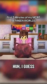 First 3 Minutes Of My Minecraft Roleplay BETWEEN WORLDS! ✨