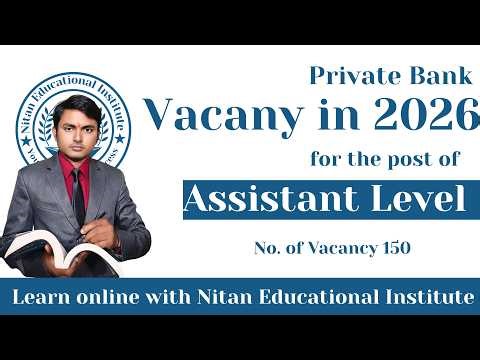 Private Bank Recruitment 2026 | Assistant Level Vacancy 150 Posts | Private Bank Jobs 2026 |