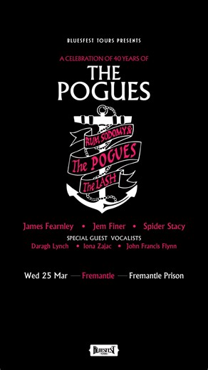 Don't miss The Pogues at Fremantle Prison for an uproarious bash to celebrate 40 years of their iconic album Rum Sodomy & the Lash ⚓ BOOK NOW! | Face to Face Touring