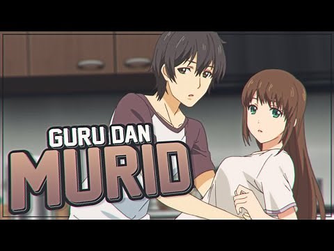 Top 10 Anime Tentang Cinta Terlarang Antara Guru dan Murid