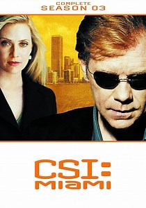 CSI: Miami Season 3 - watch full episodes streaming online