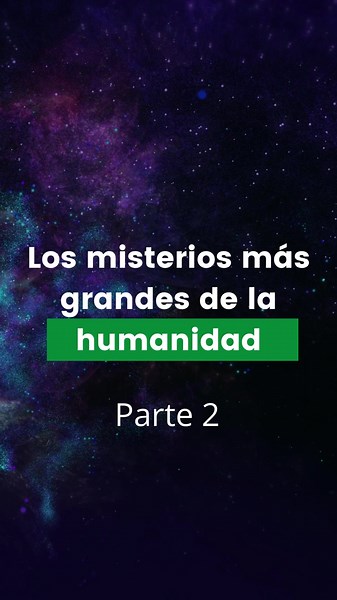 Los misterios más grandes de la humanidad. Pt2 #parati #canaldelmisterio #misterio