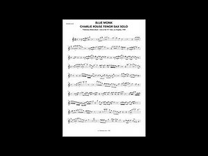 Blue Monk - Charlie Rouse tenor sax solo.