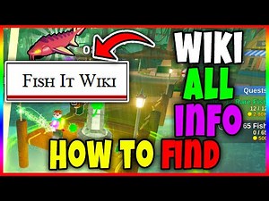 FISH IT WIKIPEDIA (ALL INFO, ALL RODS, ALL BAITS, ALL SECRETS, ALL FISH) in FISH IT Roblox