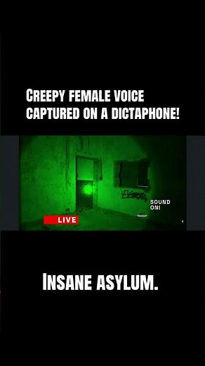 Strange voice captured on camera within a haunted insane asylum!