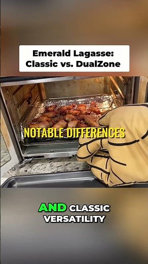 Emeril Lagasse Ovens — Classic vs DualZone 360 Showdown!