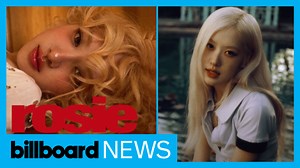 ROSÉ Debuts Solo Album, ‘rosie' | Music You Should Know | Billboard News