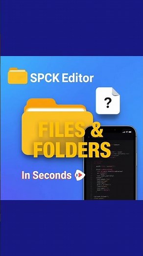 How to Create Files & Folders in SPCK Editor
